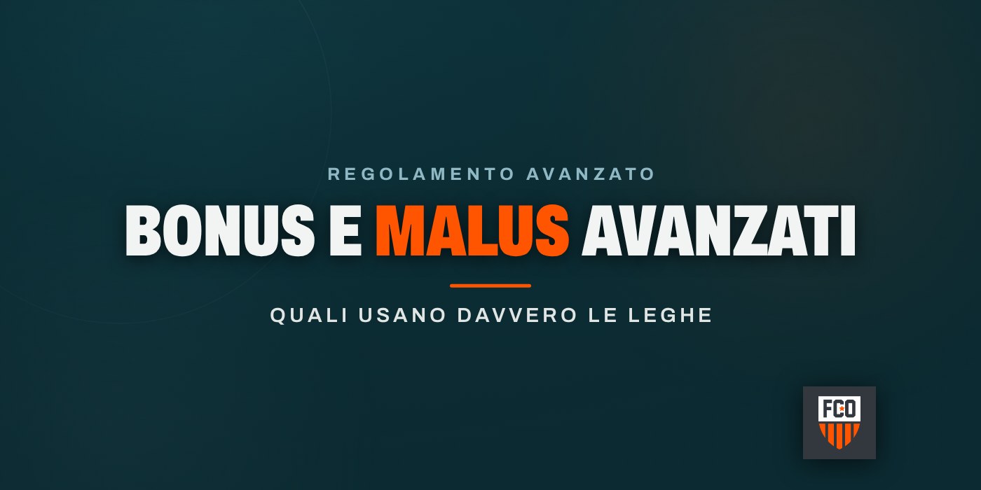 Bonus e malus avanzati: quali usano davvero le leghe