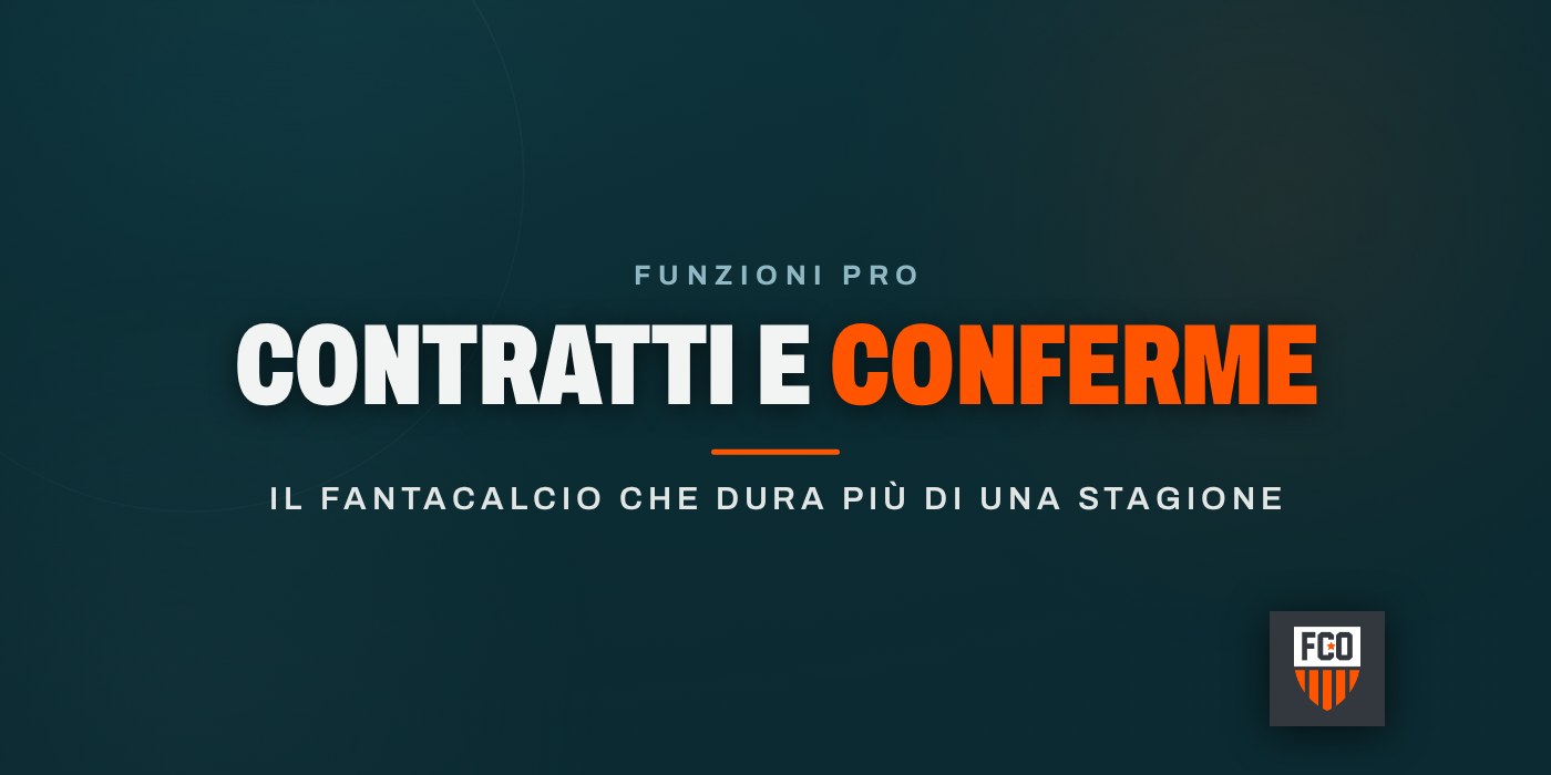 Contratti e conferme: il fantacalcio che dura più di una stagione