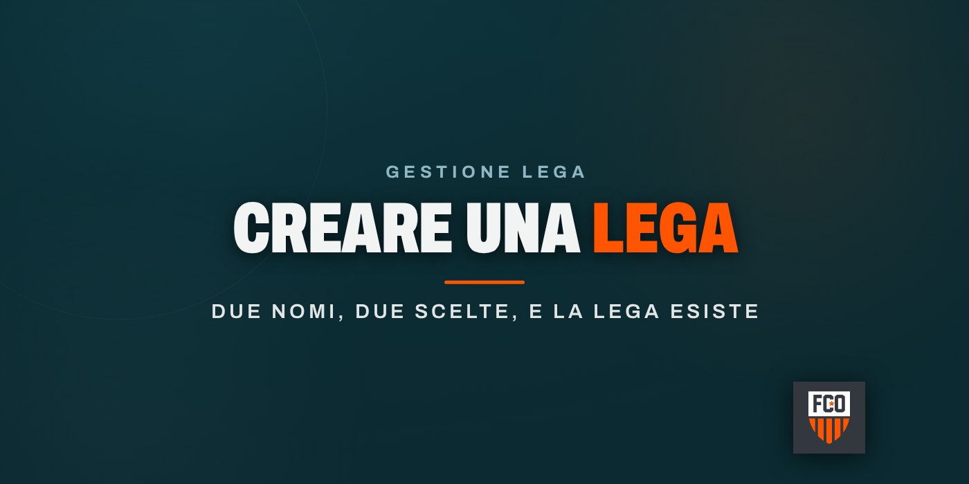 Creare una lega di fantacalcio: due nomi e due scelte