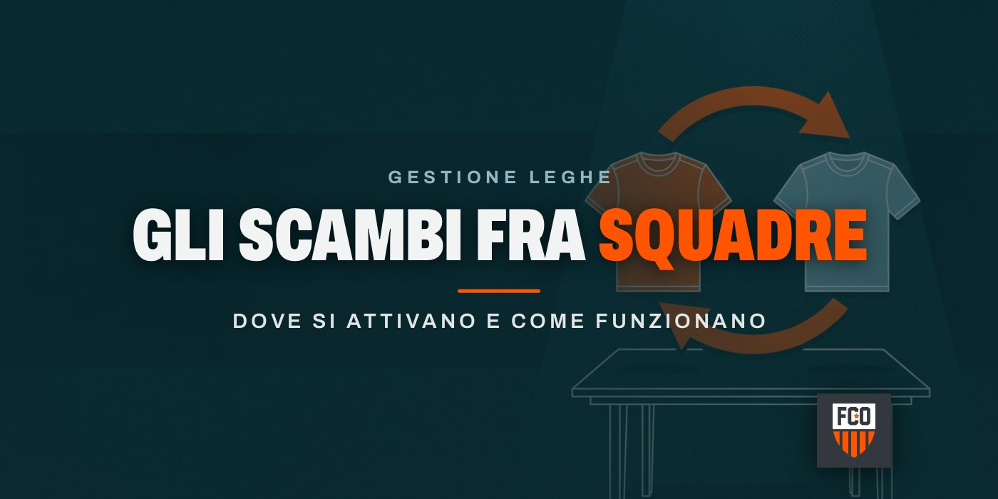 Gli scambi fra squadre: dove si attivano e come funzionano