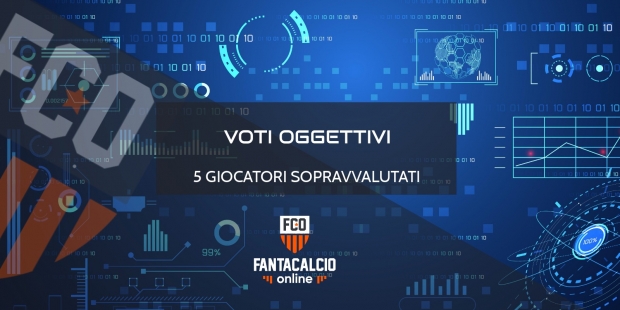 Voti Oggettivi: 5 Giocatori Sottovalutati