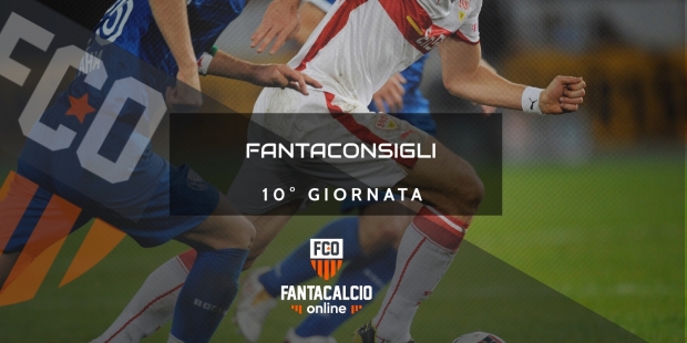 Fantaconsigli 10° giornata