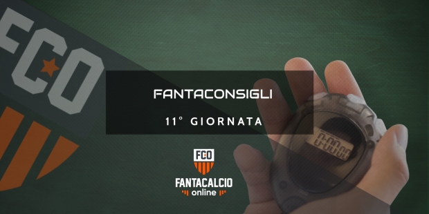 FantaConsigli 11 Giornata