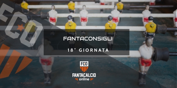 Fantaconsigli 18° giornata