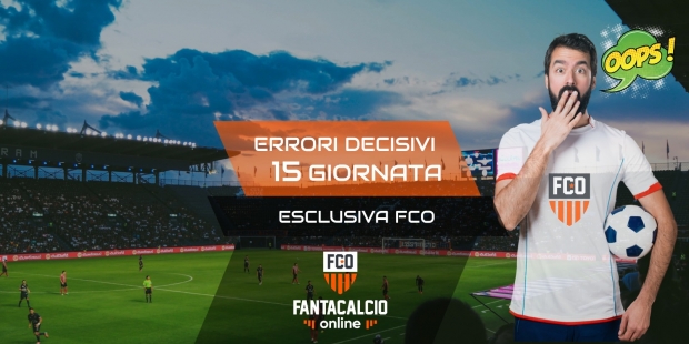 Errori decisivi 15 giornata